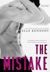 Okładka książki The Mistake Elle Kennedy