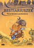Bestariuszek. Niewidzialni pomocnicy