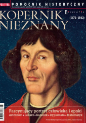Okładka książki Pomocnik Historyczny nr 3/2023 "Biografie. Kopernik nieznany" praca zbiorowa