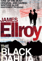 Okładka książki The Black Dahlia James Ellroy