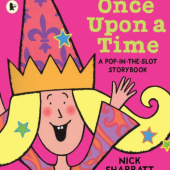 Okładka książki Once upon a time... - A pop-in-the-slot storybook Nick Sharratt
