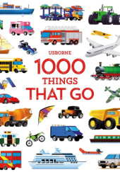 Okładka książki 1000 Things That Go Sam Taplin