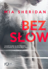 Okładka książki Bez słów Mia Sheridan