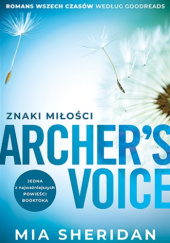 Okładka książki Archer's Voice. Znaki miłości Mia Sheridan