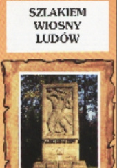 Okładka książki Szlakiem Wiosny Ludów Edward Buliński