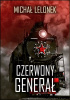 Okładka książki Czerwony Generał Michał Lelonek