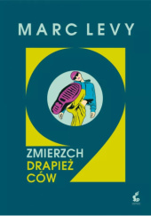 Okładka książki Zmierzch drapieżców Marc Levy
