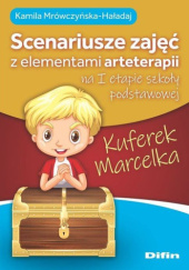 Okładka książki Kuferek Marcelka. Scenariusze zajęć z elementami arteterapii na I etapie szkoły podstawowej Kamila Mrówczyńska-Haładaj