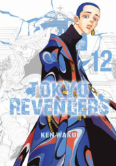 Okładka książki Tokyo Revengers tom 12 Wakui Ken