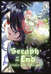 Okładka książki Seraph of the End - Serafin Dni Ostatnich #28 Furuya Daisuke, Takaya Kagami, Yamato Yamamoto
