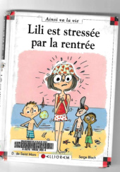 Okładka książki Lili est stressee par la rentree Dominique de Saint Mars