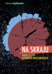 Okładka książki Na skraju Łukasz Kołoczek