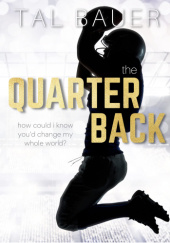 Okładka książki The Quarterback Tal Bauer