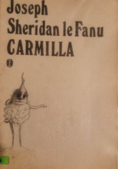 Okładka książki Carmilla Joseph Sheridan Le Fanu
