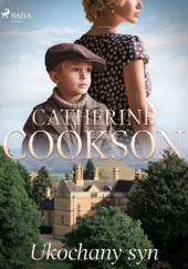 Okładka książki Ukochany syn Catherine Cookson