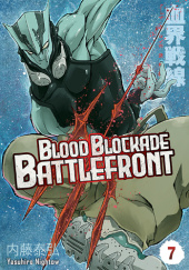 Okładka książki Blood Blockade Battlefront #7 Yasuhiro Nightow