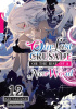 Okładka książki Our Last Crusade or the Rise of a New World, Vol. 12 (light novel) Ao Nekonabe,&nbsp;Kei Sazane