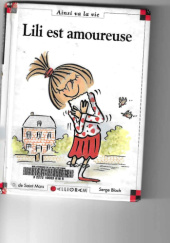 Okładka książki Lili est amoureuse Dominique de Saint Mars