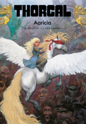 Okładka książki Thorgal: Aaricia Grzegorz Rosiński, Jean Van Hamme
