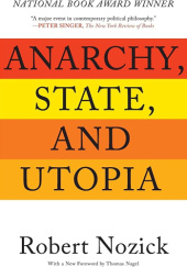 Okładka książki Anarchy, State, And Utopia Robert Nozick