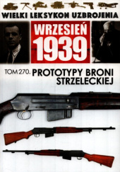 Okładka książki Prototypy broni strzeleckiej Jędrzej Korbal