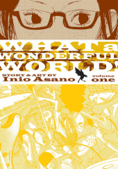 Okładka książki What a Wonderful World! Vol. 1 Inio Asano