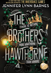 Okładka książki The Brothers Hawthorne Jennifer Lynn Barnes