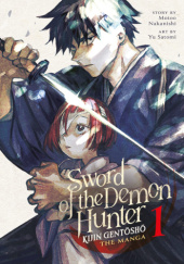 Okładka książki Sword of the Demon Hunter: Kijin Gentosho Vol. 1 Motoo Nakanishi, Yuu Satomi