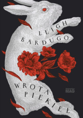 Okładka książki Wrota piekieł Leigh Bardugo