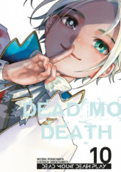 Okładka książki Dead Mount Death Play 10 Shinta Fujimoto, Ryohgo Narita