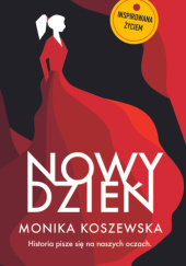 Okładka książki Nowy dzień Monika Koszewska