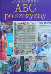 Okładka książki ABC polszczyzny Jan Miodek