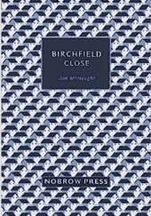 Okładka książki Birchfield Close Jon McNaught