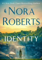 Okładka książki IDENTITY Nora Roberts