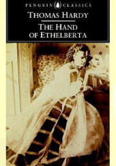 Okładka książki The Hand of Ethelberta Thomas Hardy