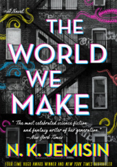 Okładka książki The World We Make Nora K. Jemisin