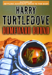 Okładka książki Homeward Bound Harry Turtledove