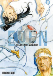 Okładka książki Eden – It’s an Endless World! #9 Hiroki Endo