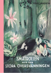 Okładka książki Småtrollen och den stora översvämningen Tove Jansson