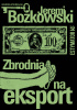 Zbrodnia na eksport
