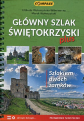 Okładka książki Główny Szlak Świętokrzyski plus Elżbieta Wołoszyńska-Wiśniewska, Marek Wołoszyński