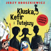 Okładka książki Kluska, Kefir i Tutejszy Jerzy Broszkiewicz