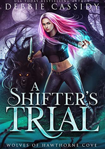 A Shifter's Trial