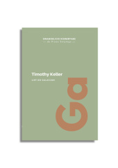 Okładka książki List do Galacjan Timothy Keller