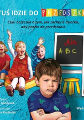 Okładka książki Natuś idzie do przedszkola Anna Gmiterek