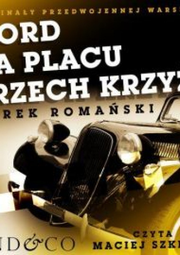 Okładki książek z cyklu Kryminały przedwojennej Warszawy