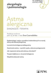 Astma alergiczna. Diagnoza i terapia