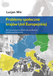 Okładka książki Problemy społeczne krajów Unii Europejskiej Lucjan Miś