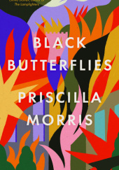 Okładka książki Black Butterflies Priscilla Morris