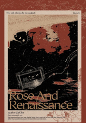 Okładka książki Rose and Renaissance#1 Zhi Chu